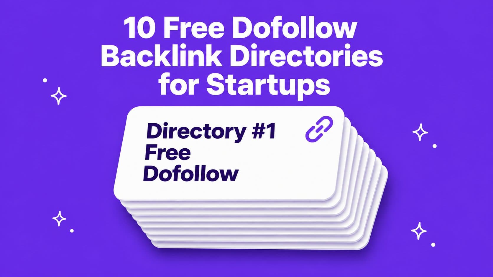 Free dofollow backlink directories for startups in 2026