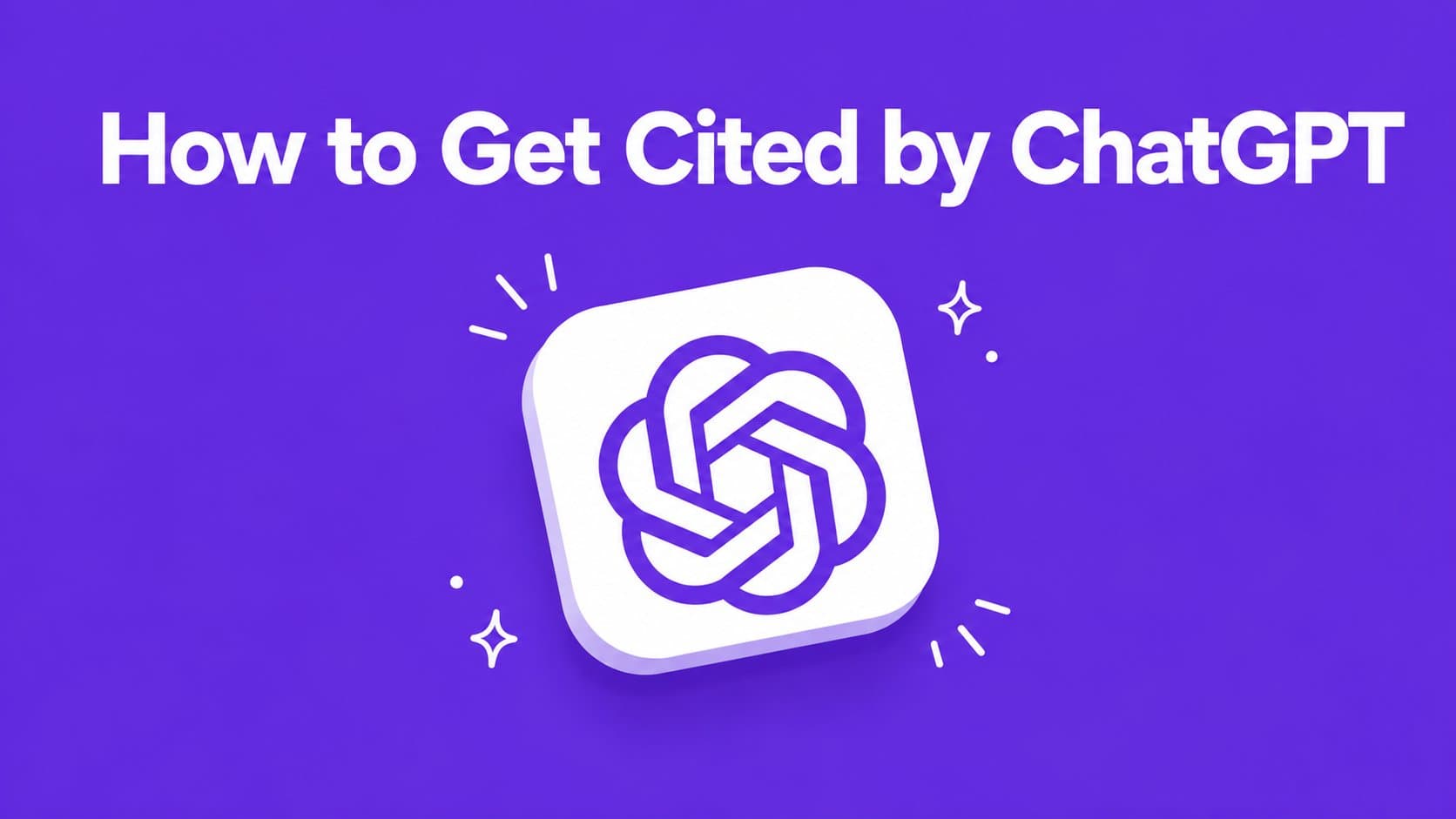 How to get your startup cited by ChatGPT