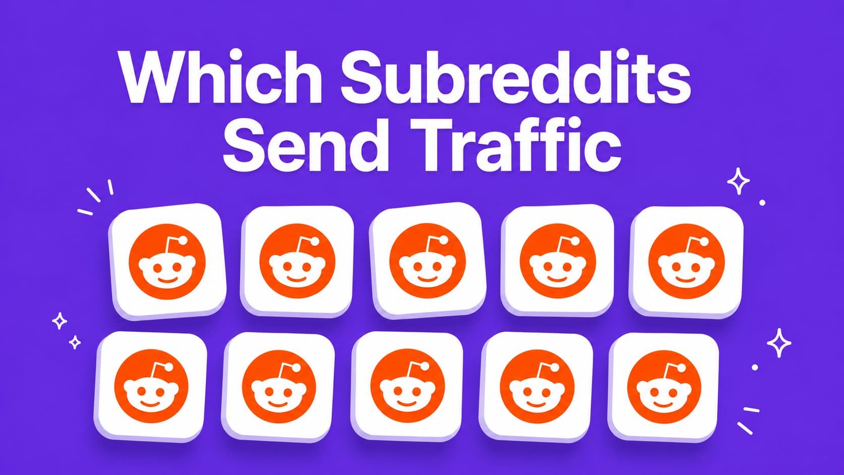 Which subreddits send traffic, with a grid of Reddit logos