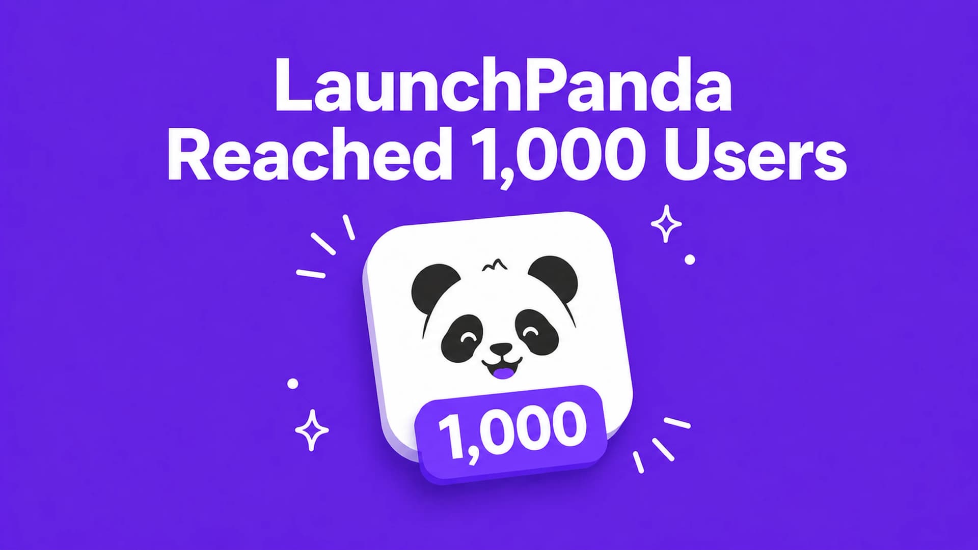 LaunchPanda reached 1,000 users milestone